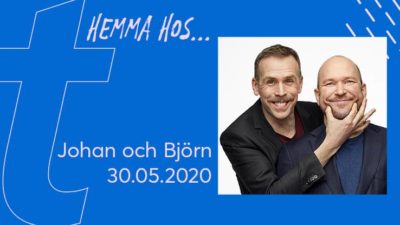 Hemma hos Johan och Björn