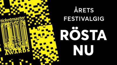 Rösta pÃ¥ Ã
rets festivalgig i Ticketmaster Awards